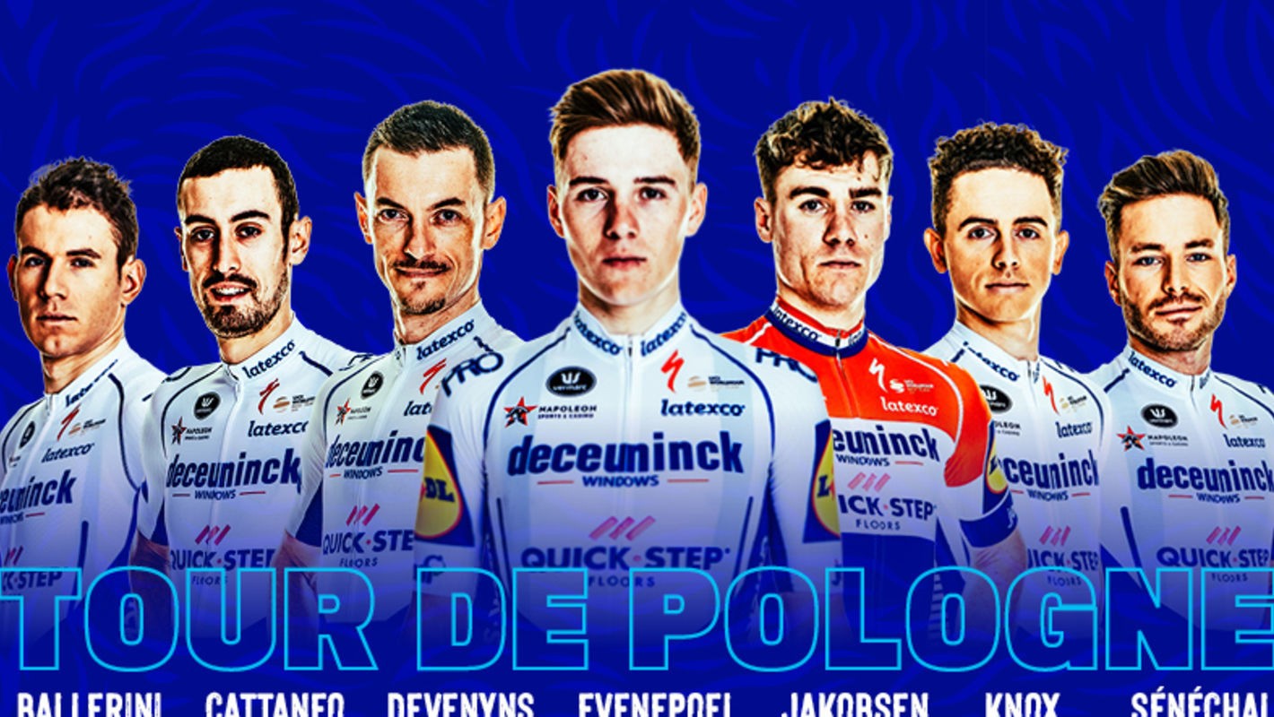 Deceuninck – Quick-Step selectie Tour de Pologne